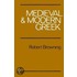 Medieval And Modern Greek