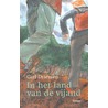 In het land van de vijand door C. Driessen