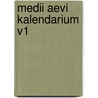 Medii Aevi Kalendarium V1 door R.T. Hampson