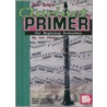 Mel Bay's Clarinet Primer by Louis Hittler