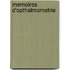 Memoires D'Opthalmometrie