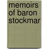 Memoirs Of Baron Stockmar door F. Max 1823 Muller