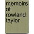 Memoirs Of Rowland Taylor