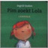 Pim zoekt Lola