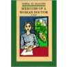 Memoirs of a Woman Doctor by Nawal Sadawi