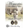 Memories Are Made Of Love by Linda Dowsett