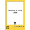 Memories Of Olivet (1868) by John Ross MacDuff