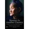 Memory Is Another Country door Nathalie Huynh Chau Nguyen