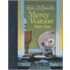 Mercy Watson Fights Crime