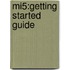Mi5:getting Started Guide