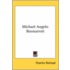 Michael Angelo Buonarroti