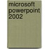 Microsoft Powerpoint 2002