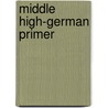 Middle High-German Primer by Joseph Wright