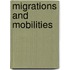 Migrations And Mobilities