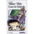 Mikey Mite Goes to School