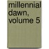 Millennial Dawn, Volume 5