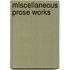 Miscellaneous Prose Works