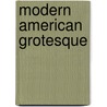 Modern American Grotesque door James Goodwin