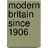 Modern Britain Since 1906
