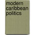 Modern Caribbean Politics