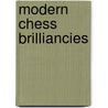 Modern Chess Brilliancies door Barry Evans