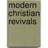 Modern Christian Revivals