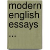 Modern English Essays ... door Ernest Rhys