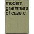 Modern Grammars Of Case C