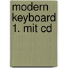 Modern Keyboard 1. Mit Cd by Günter Loy
