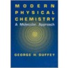 Modern Physical Chemistry door George H. Duffey