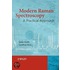 Modern Raman Spectroscopy