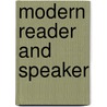 Modern Reader and Speaker door David Charles Bell