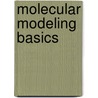 Molecular Modeling Basics door Jan H. Jensen