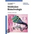 Molekulare Biotechnologie