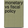 Monetary Vs Fiscal Policy door Milton Friedman