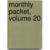 Monthly Packet, Volume 20 door Onbekend
