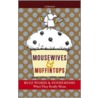 Mousewives And Muffintops door S.J. Hartland