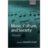 Music Culture & Society C by Wheeler J. Scott