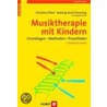 Musiktherapie mit Kindern by Ch. Plahl