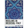 Muslims In Medieval Italy door Julie Taylor