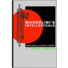 Mussolini's Intellectuals door James Gregor
