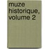 Muze Historique, Volume 2