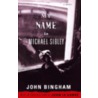 My Name Is Michael Sibley door John Bingham