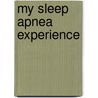 My Sleep Apnea Experience door Albert Cano