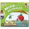 Myro Arrives In Australia by Nick Rose