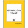 Mysteries Of The Triangle by Leonard Bosman