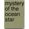Mystery of the Ocean Star by William Clark Russell