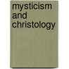 Mysticism And Christology door Evelyn Underhill