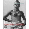 Nackte Wilde - Edle Wilde door Jorg M. Karaschewski
