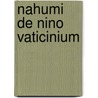 Nahumi de Nino Vaticinium by Otto Strauss